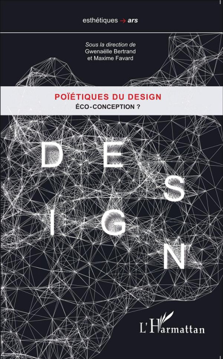 Emprunter Poïétiques du design. Tome 2, Eco-conception ? livre