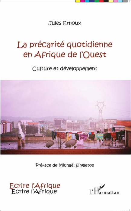 Emprunter La précarité quotidienne en Afrique de l'Ouest. Culture et développement livre
