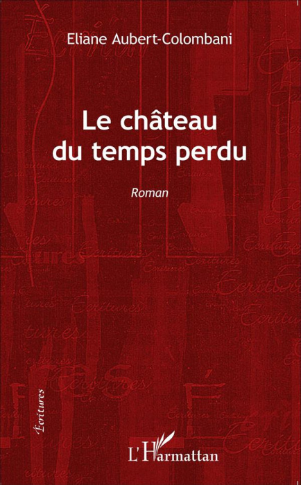 Emprunter Le château du temps perdu livre