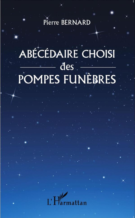Emprunter Abécédaire choisi des pompes funèbres livre