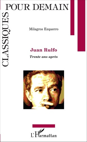 Emprunter Juan Rulfo. Trente ans après livre