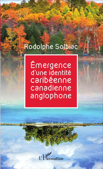 Emprunter Emergence d'une identité caribéenne canadienne anglophone livre