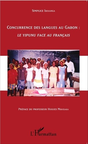 Emprunter Concurrence des langues au Gabon : le yipunu face au français livre