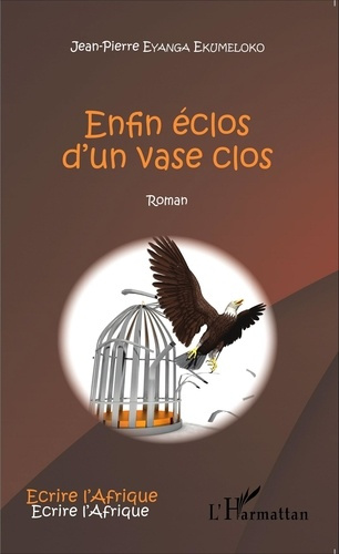 Emprunter Enfin éclos d'un vase clos livre