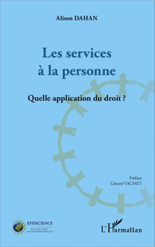 Emprunter Les services à la personne. Quelle application du droit ? livre