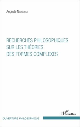 Emprunter Recherches philosophiques sur les théories des formes complexes livre