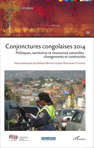 Emprunter Cahiers africains : Afrika Studies N° 86/2015 : Conjonctures congolaises 2014. Politiques, territoir livre