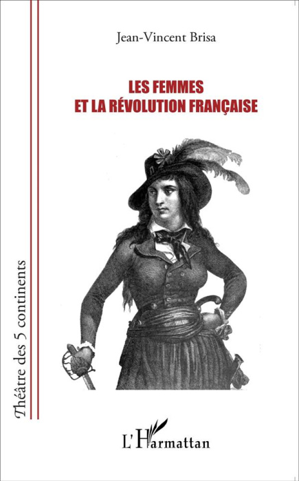 Emprunter Les femmes et la Révolution française livre