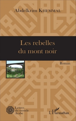 Emprunter Les rebelles du mont noir livre
