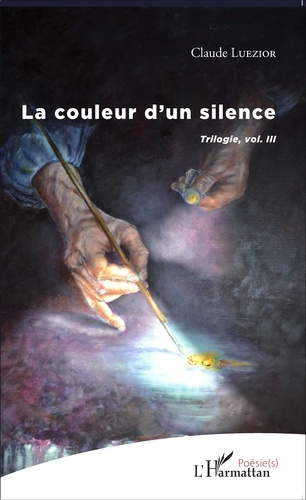 Emprunter La couleur d'un silence. Trilogie volume 3 livre