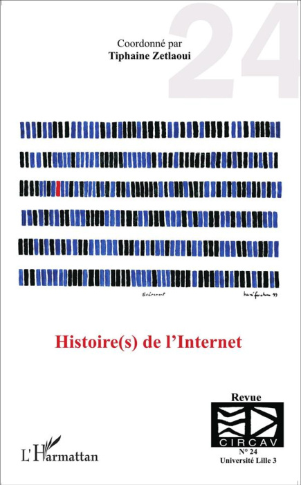 Emprunter Les cahiers du CIRCAV N° 24 : Histoire(s) de l'Internet livre