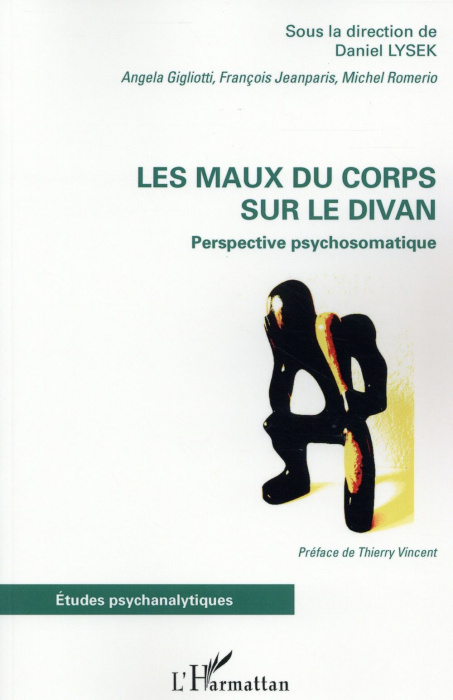 Emprunter Les maux du corps sur le divan. Perspective psychosomatique livre