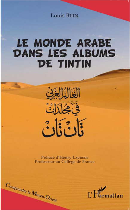 Emprunter Le monde arabe dans les albums de Tintin livre