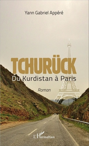 Emprunter Tchurück. Du Kurdistan à Paris livre