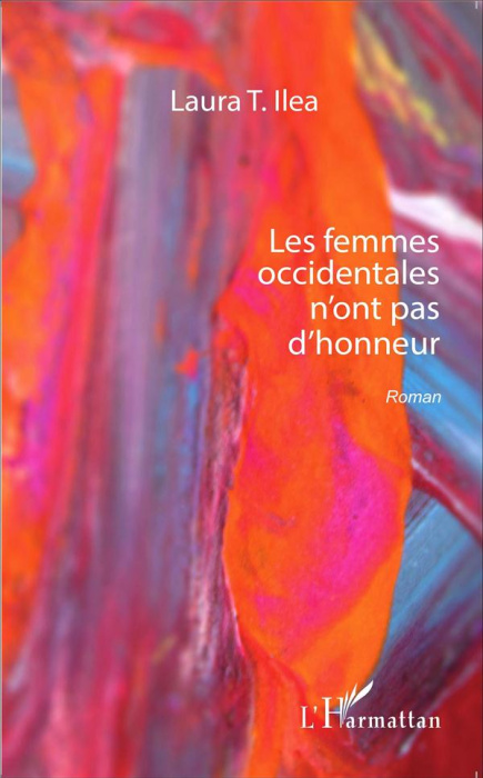 Emprunter Les femmes occidentales n'ont pas d'honneur livre