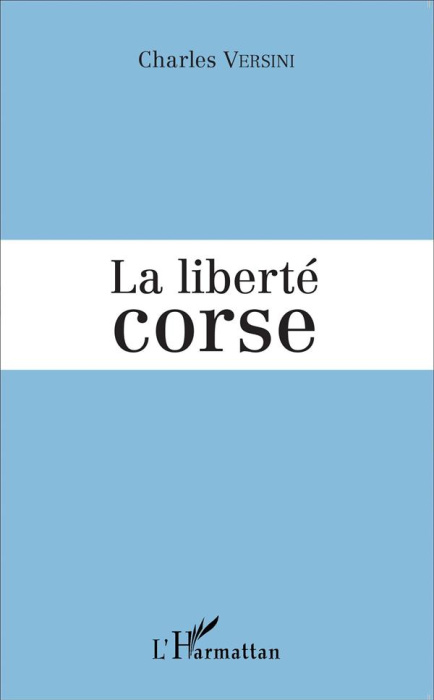 Emprunter La liberté corse livre