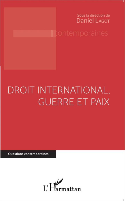 Emprunter Droit international, guerre et paix livre