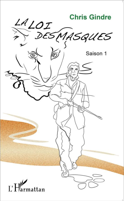 Emprunter La loi des masques. Saison 1 livre