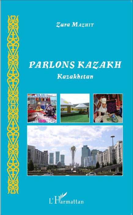 Emprunter Parlons kazakh. Kazakhstan livre