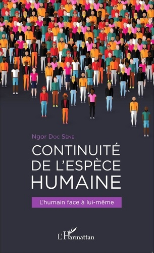 Emprunter Continuité de l'espèce humaine. L'humain face à lui-même livre