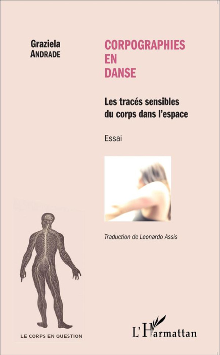 Emprunter Corpographies en danse. Les tracés sensibles du corps dans l'espace livre
