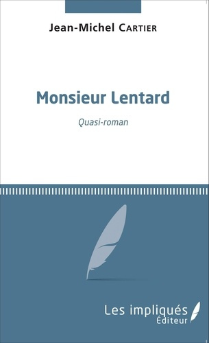 Emprunter Monsieur Lentard livre