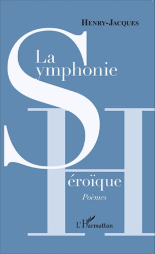 Emprunter La symphonie héroïque livre