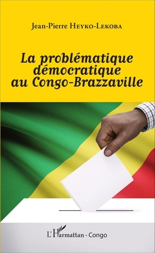 Emprunter La problématique démocratique au Congo-Brazzaville livre