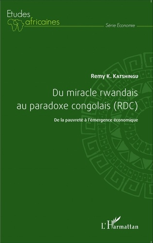 Emprunter Du miracle rwandais au paradoxe congolais (RDC) livre