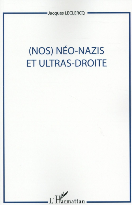 Emprunter (Nos) néo-nazis et ultras-droite livre