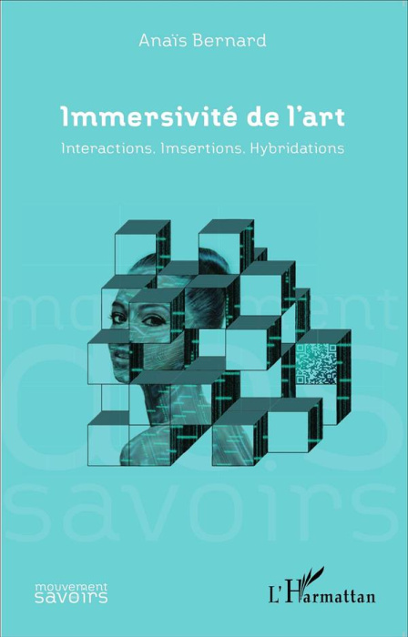 Emprunter Immersivité de l'art. Interactions, Imsertions, Hybridations livre