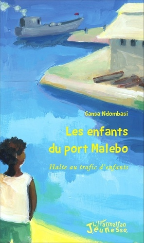 Emprunter Les enfants du port Malebo livre