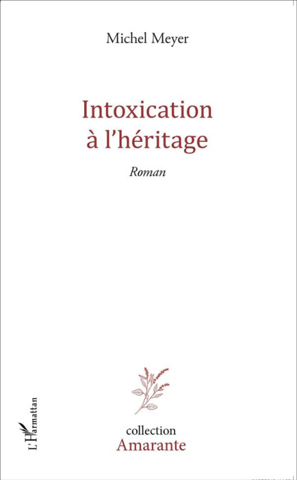 Emprunter Intoxication à l'héritage livre