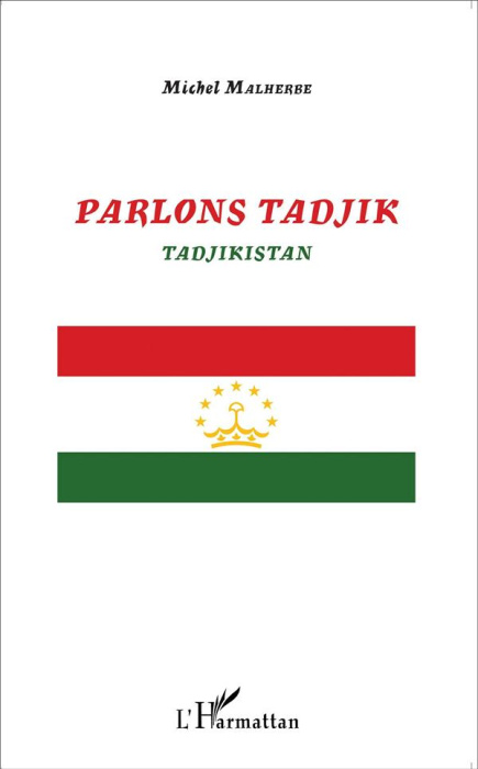 Emprunter Parlons tadjik. Tadjikistan livre