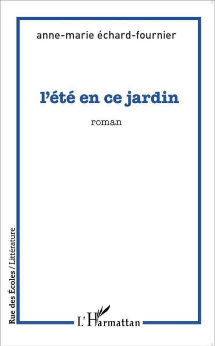 Emprunter L'été en ce jardin livre