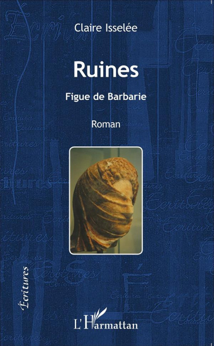 Emprunter Ruines. Figue de Barbarie livre