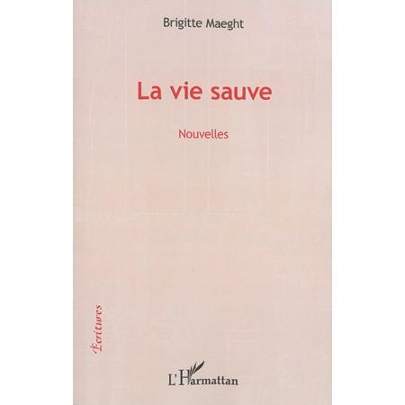 Emprunter La vie sauve livre