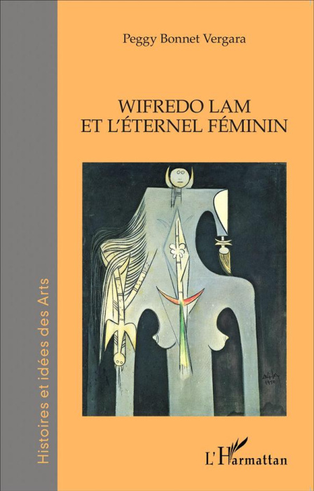 Emprunter Wifredo Lam et l'éternel féminin livre