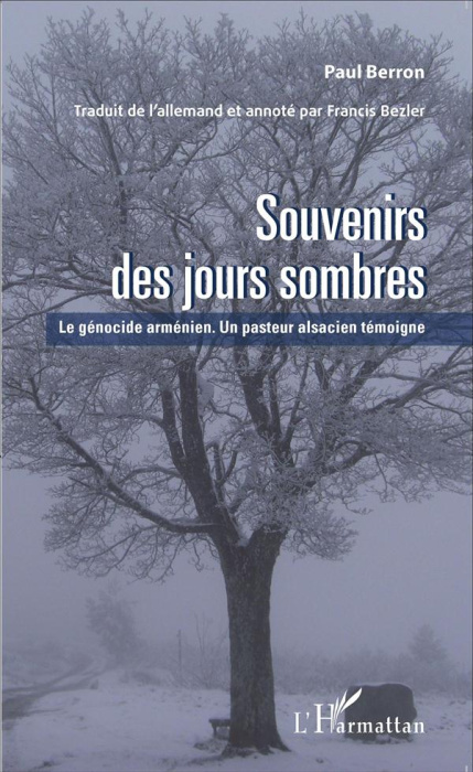 Emprunter Souvenirs des jours sombres. Le génocide arménien : un pasteur alsacien témoigne livre