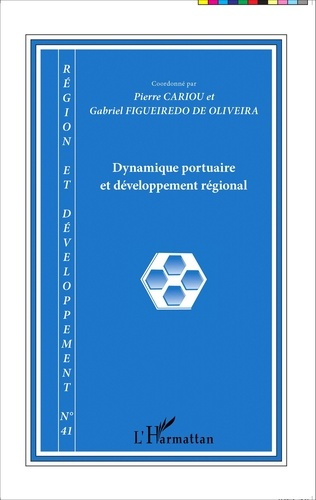 Emprunter Région et Développement N° 41-2015 : Dynamique portuaire et développement régional livre
