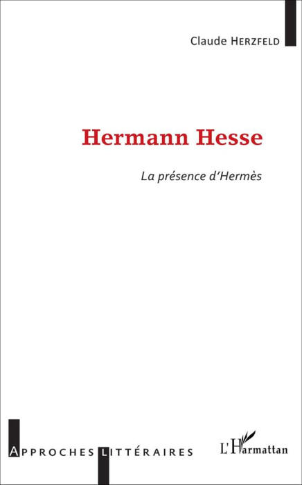 Emprunter Hermann Hesse. La présence d'Hermès livre