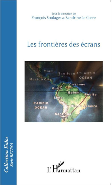Emprunter Les frontières des écrans livre