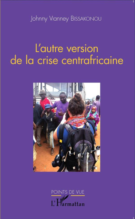 Emprunter L'autre version de la crise centrafricaine livre