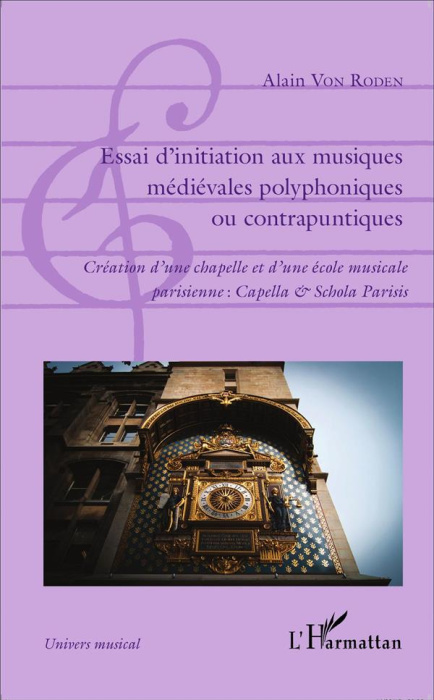 Emprunter Essai d'initiation aux musiques médiévales polyphoniques ou contrapuntiques. Création d'une chapelle livre