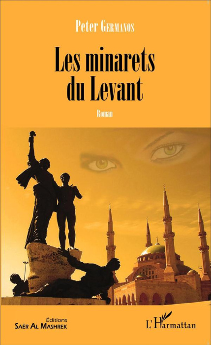 Emprunter Les minarets du Levant livre