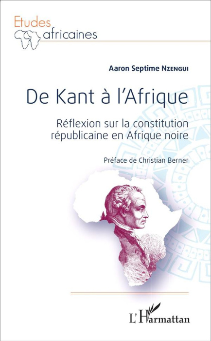 Emprunter De Kant à l'Afrique. Réflexion sur la constitution républicaine en Afrique noire livre