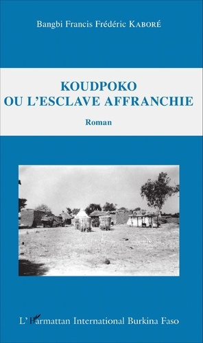 Emprunter Koudpoko ou l'esclave affranchie livre