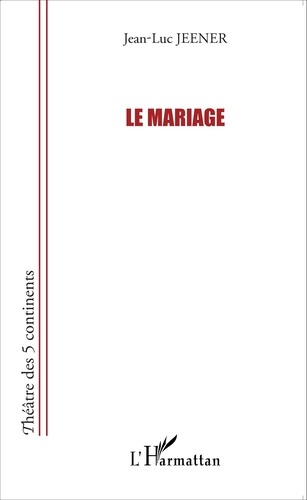 Emprunter Le mariage livre