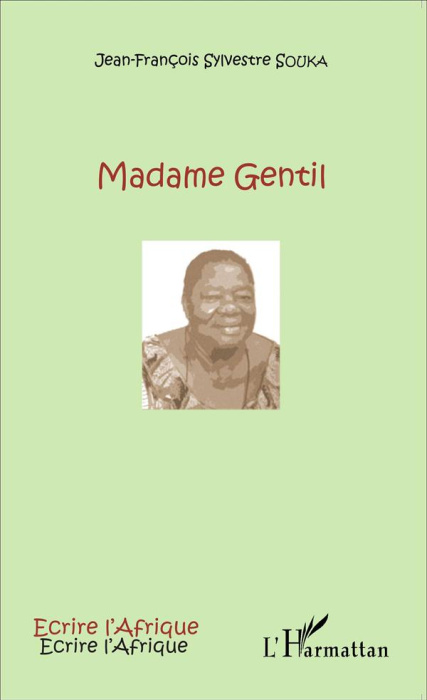 Emprunter Madame Gentil livre
