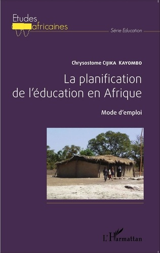 Emprunter La planification de l'éducation en Afrique. Mode d'emploi livre